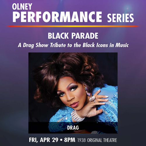 Black Parade: A Drag Show Tribute to the Black Icons in Music