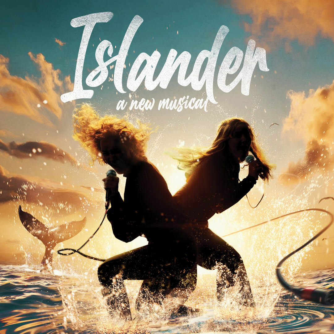 Islander A New Musical